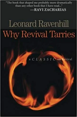 Why Revival Tarries - Leonard Ravenhill
