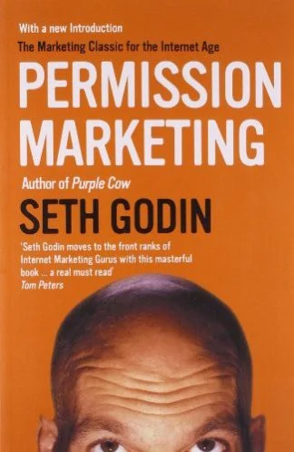 Permission Marketing - Seth Godin