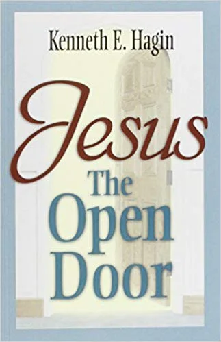 Jesus The Open Door - Kenneth E. Hagin