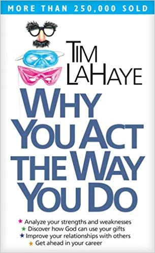 Why You Act the Way You Do - TimLaHaye