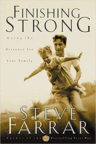 Finishing Strong - Steve Farrar