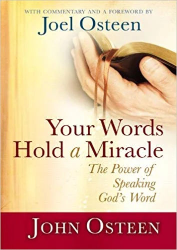 Your Words Hold Miracle - John Osteen