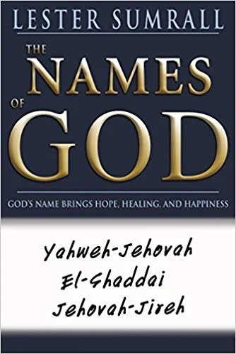 The Names of God - Lester Sumrall