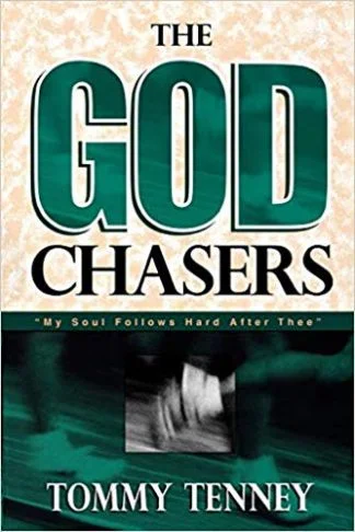 The God Chasers - TommyTenney