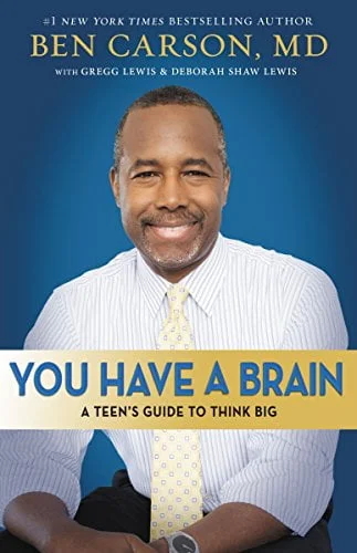 You Have A Brain - Ben Carson