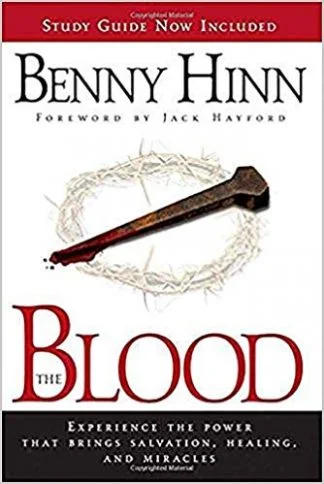 The Blood - Benny Hinn