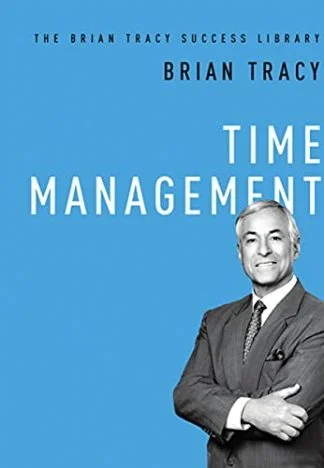 Time Management - Brian Tracy