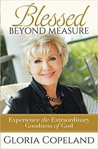 Blessed Beyond Measure - Gloria Copeland