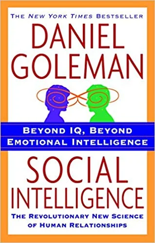 Social Intelligence - Daniel Goleman