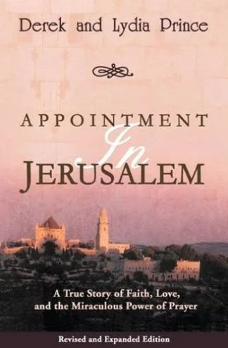 Appointment in Jerusalem - Derek Prince