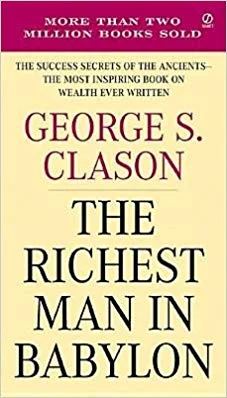 The Richest Man in Babylon - George Clason