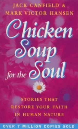 Chicken Soup for the Soul - Jack Canfield