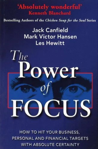 The Power of Focus - Jack Canfield