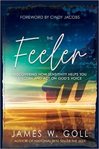 The Feeler - James W. Goll