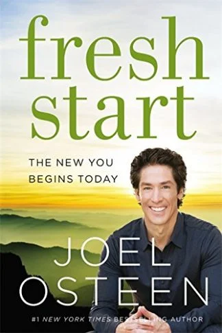 Fresh Start - Joel Osteen