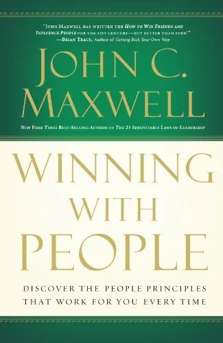 Winning With People - John C Maxwell