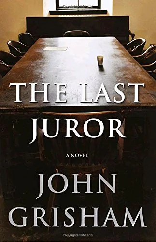 The Last Juror - John Grisham