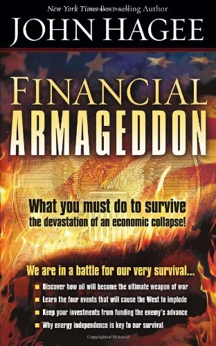 Financial Armageddon - John Hagee