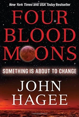 Four Blood Moons - John Hagee