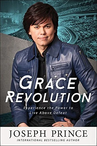 Grace Revolution - Joseph Prince