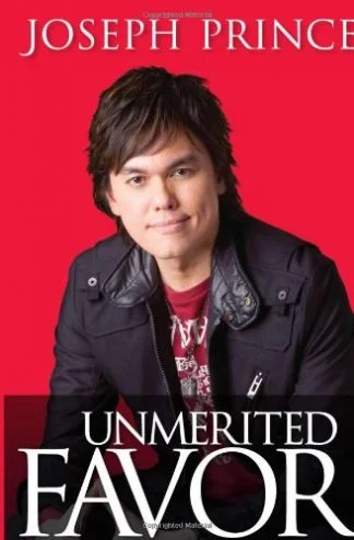 Unmerited Favor - Joseph Prince