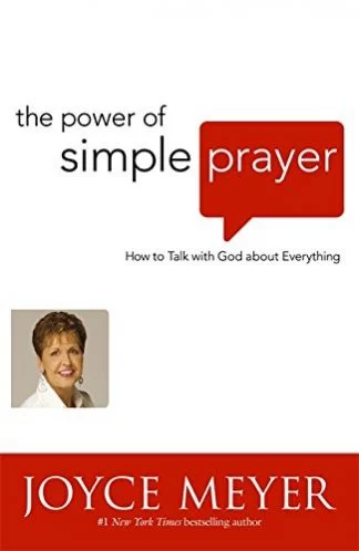 The Power of Simple Prayers - Joyce Meyer