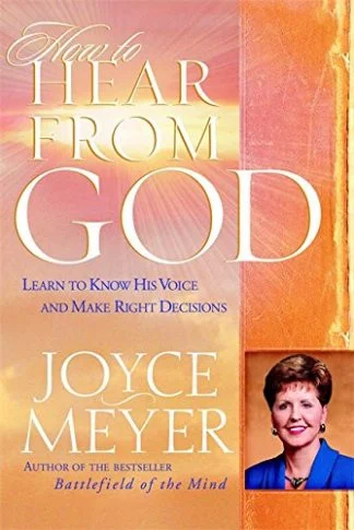 How to Hear From God - Joyce Meyer