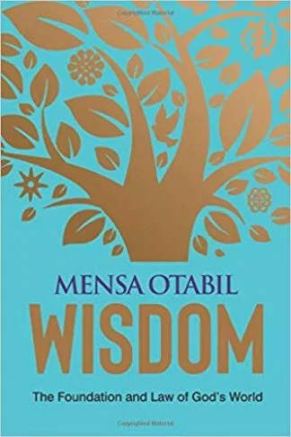 Wisdom - Mensa Otabil