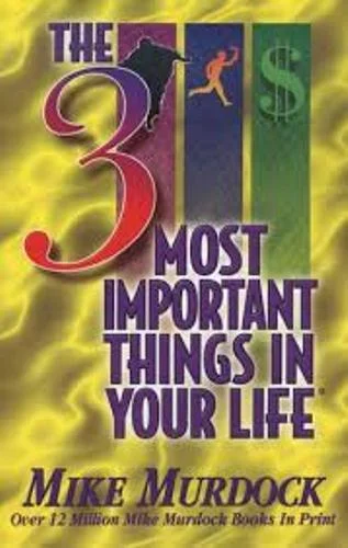 The 3 Most Important Persons in Your life - Mike Murdock