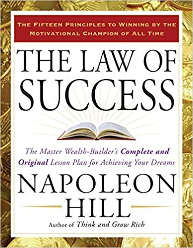 The Law of Success - Napoleon Hill