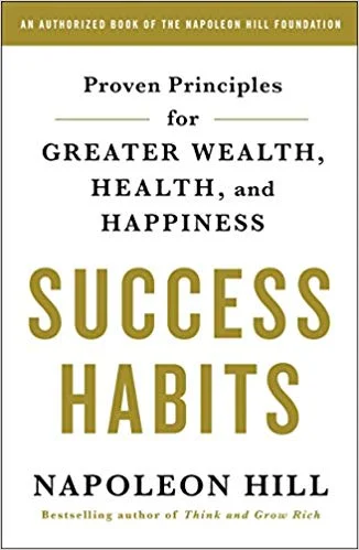 Success Habits - Napoleon Hill