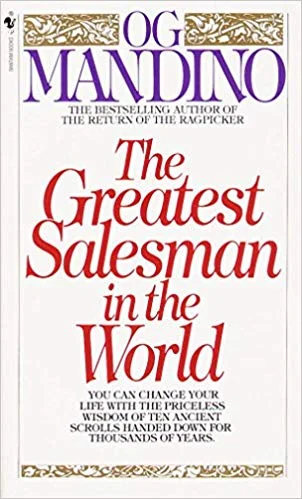 The Greatest Salesman in the World - OG Mandino