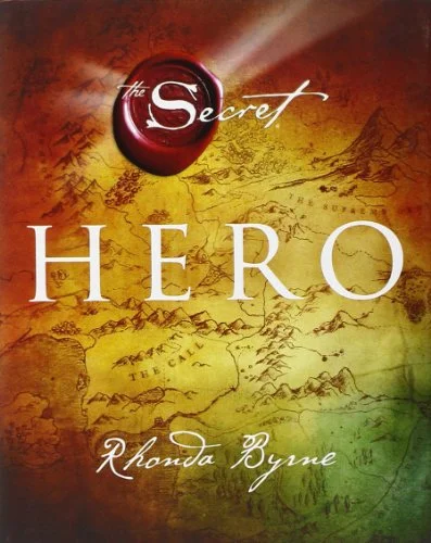 The Hero - Rhonda Byrne