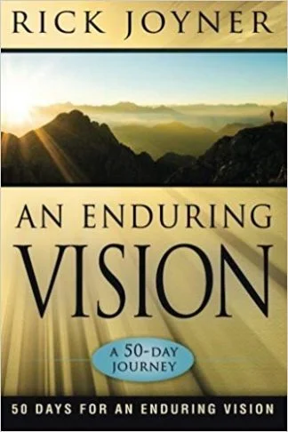 An Enduring Vision - Rick Joyner