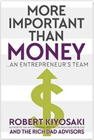 More Important than Money - Robert T Kiyosaki