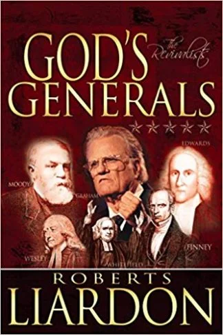 God's Generals - Roberts Liardon