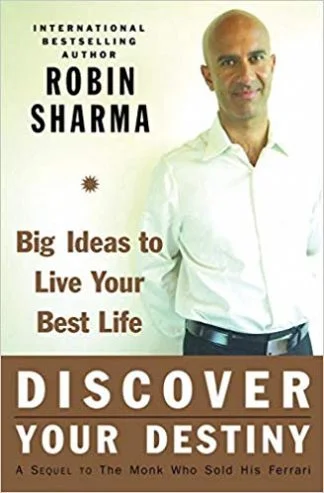 Discover Your Destiny - Robin Sharma