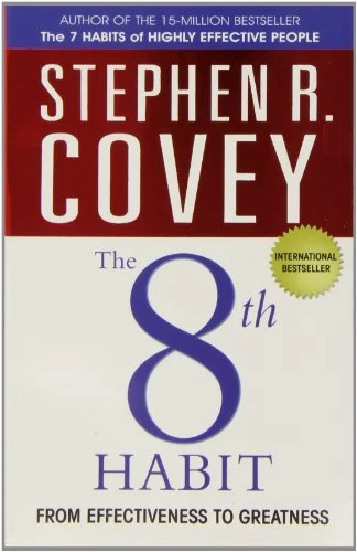 The 8th Habit - Stephen R. Covey