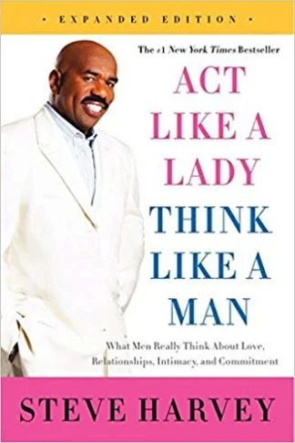 think Like A Lady Act Like A Man - Steve Harvey