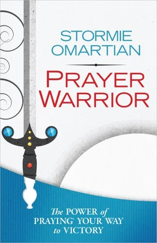 Prayer Warrior - Stormie Omartian