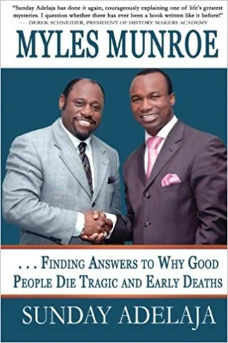Finding Answers to Why Good People Die Early and Tragic Deaths - Sunday Adelaja