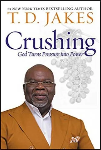 Crushing - TD Jakes