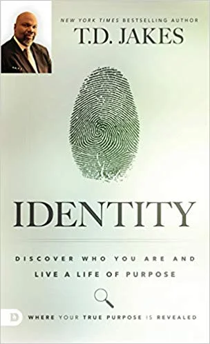 Identity - TD Jakes