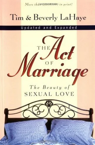 The Act of Marriage - Tim Lahaye