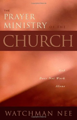 Ministry of the Church - Watchman Nee