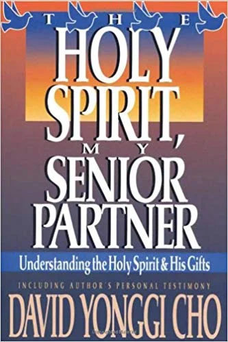 Holy Spirit My Senior Partner - David Yonggi Cho