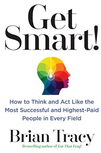 Get Smart - Brian Tracy