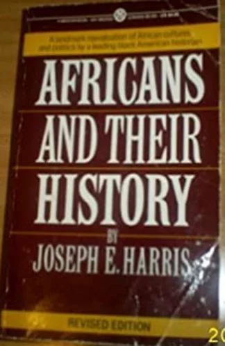 Africans and Their History - Joseph Harris