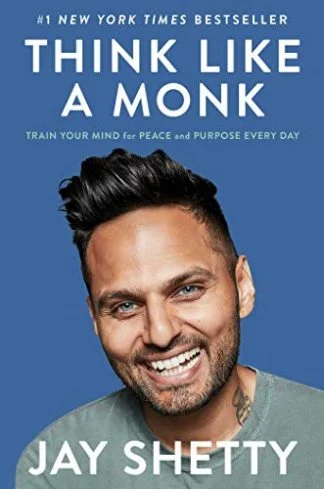 Think Like a Monk - Jay Shetty