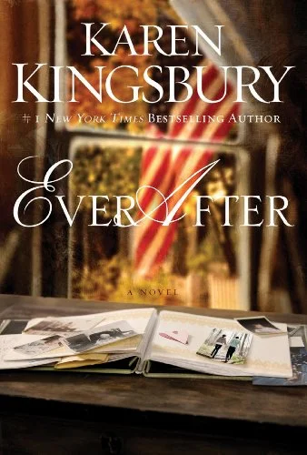 Even After - Karen Kingsbury